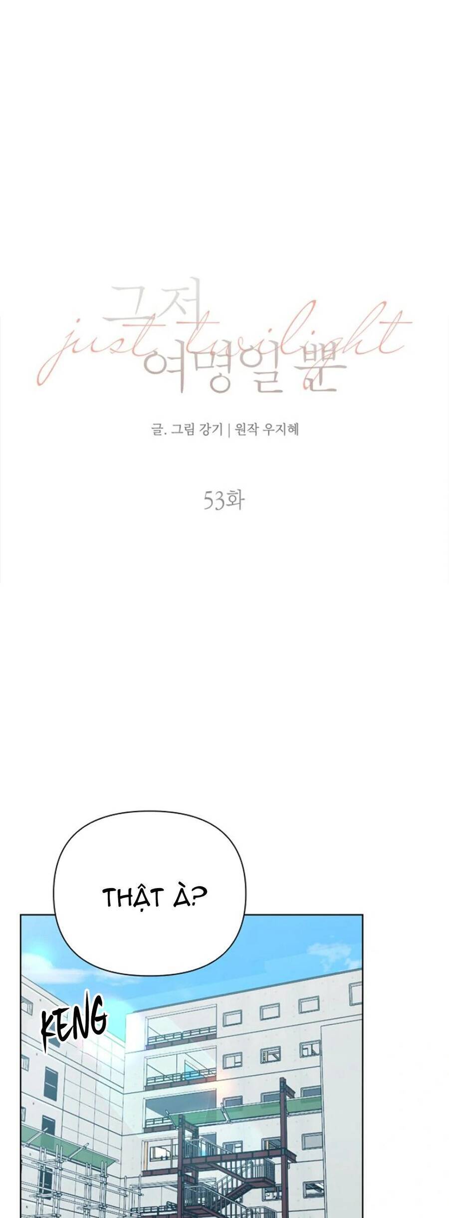 Chỉ Là Ánh Bình Minh chapter 53 - Trang 11