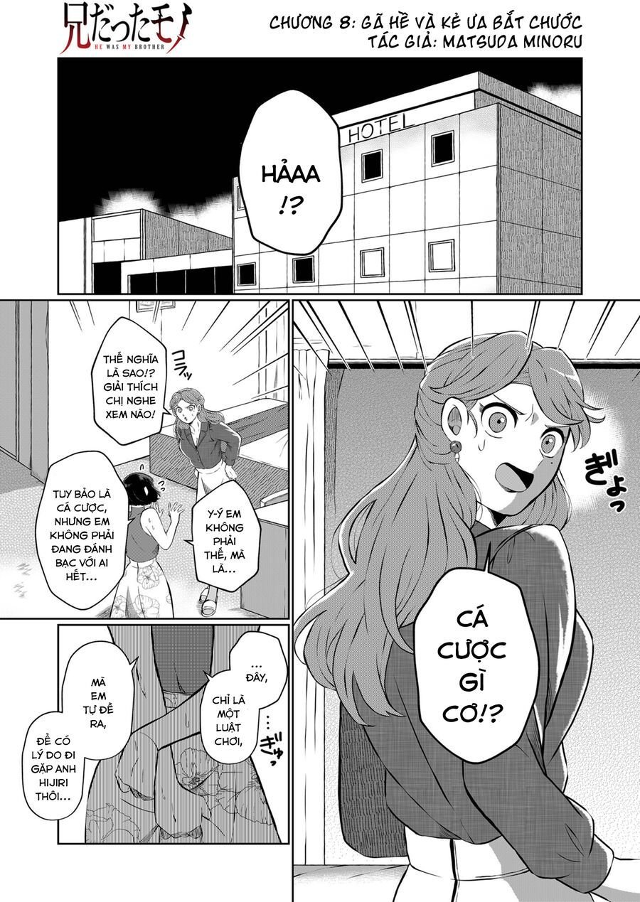 Thứ Đã Từng Là Anh Trai Tôi chapter 8 - Trang 2