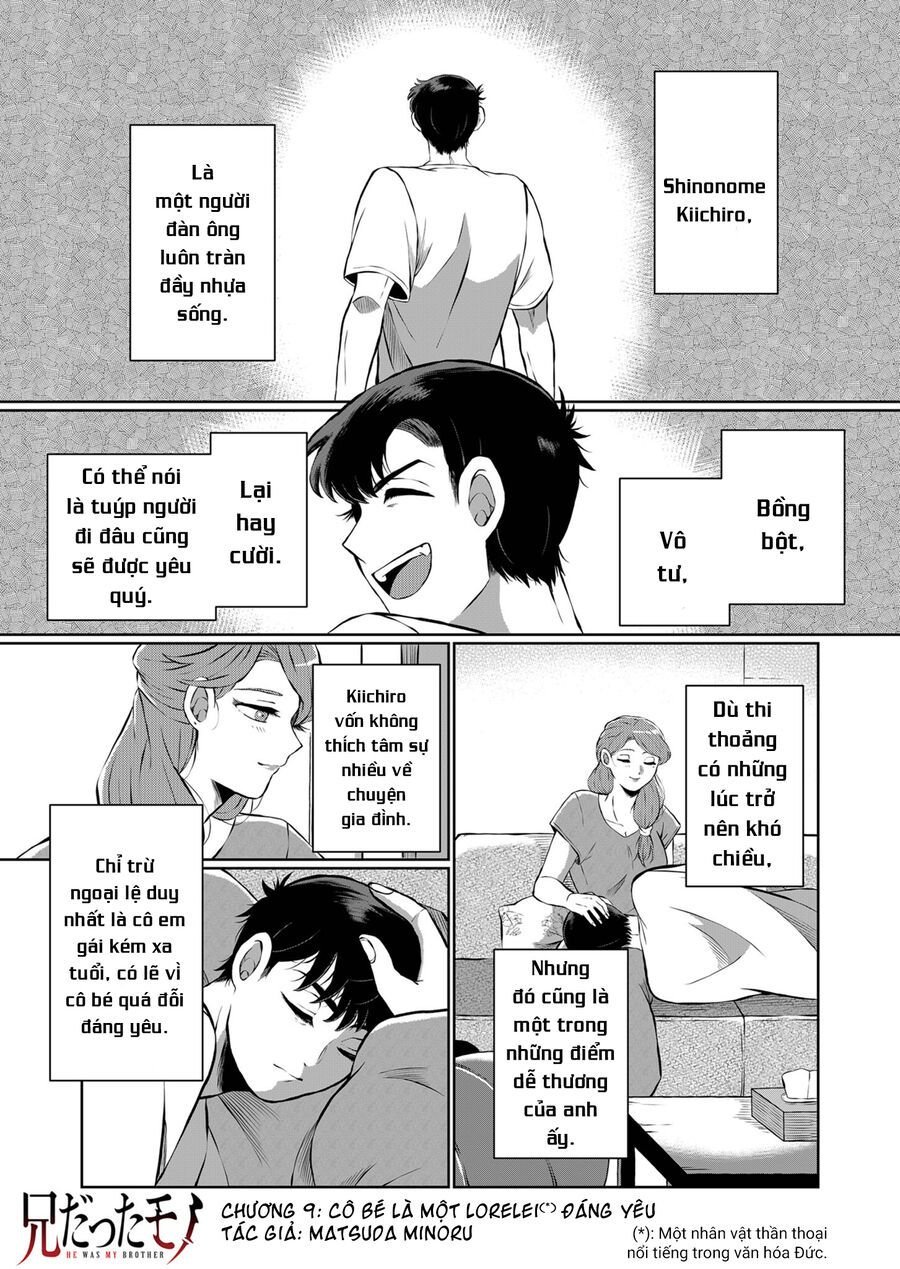 Thứ Đã Từng Là Anh Trai Tôi chapter 9 - Trang 2