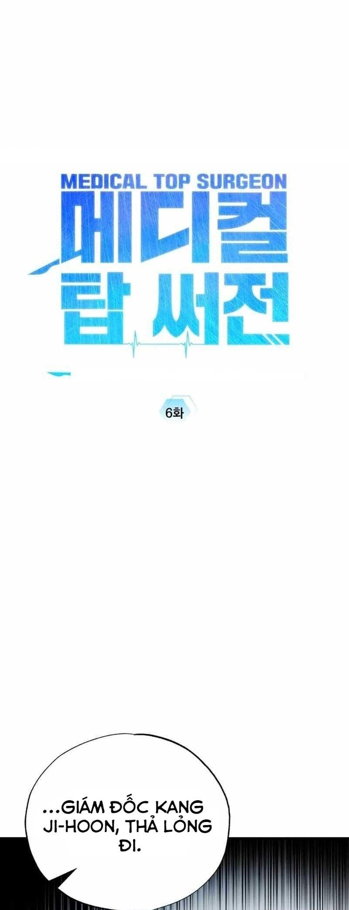 Tuyệt Đỉnh Bác Sĩ chapter 6 - Trang 4